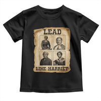 Vintage Harriet Tubman Poster Toddler T Shirt Lead Like Harriet - Wonder Print Shop