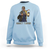 Harriet Tubman Legacy Sweatshirt Gift For History Lovers