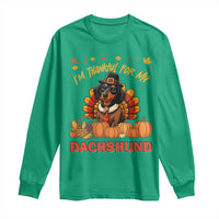 Thanksgiving Dog Long Sleeve Shirt I Am Thankful For My Dachshund - Wonder Print Shop