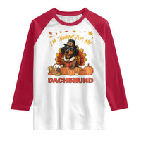 Thanksgiving Dog Raglan Shirt I Am Thankful For My Dachshund - Wonder Print Shop