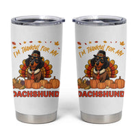 Thanksgiving Dog Tumbler Cup I Am Thankful For My Dachshund