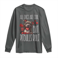 Pitbull Lover Long Sleeve Shirt All Dogs Are Cool But Pitbulls Rule - Wonder Print Shop