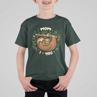 Mom I Love You T Shirt For Kid Cute Sloth Lover Mothers Day Gift - Wonder Print Shop