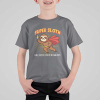 Funny Super Sloth I Will Rescue You At My Own Pace Gift T Shirt For Kid - Wonder Print Shop