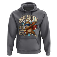 Super Sloth I Will Rescue You Hoodie Funny Sloth Lover Gift - Wonder Print Shop