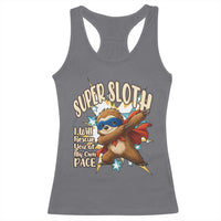 Super Sloth I Will Rescue You Racerback Tank Top Funny Sloth Lover Gift - Wonder Print Shop