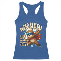Super Sloth I Will Rescue You Racerback Tank Top Funny Sloth Lover Gift - Wonder Print Shop