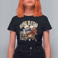 Super Sloth I Will Rescue You T Shirt For Women Funny Sloth Lover Gift - Wonder Print Shop