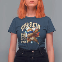 Super Sloth I Will Rescue You T Shirt For Women Funny Sloth Lover Gift - Wonder Print Shop