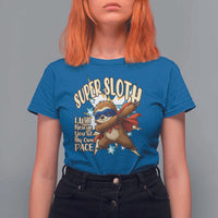 Super Sloth I Will Rescue You T Shirt For Women Funny Sloth Lover Gift - Wonder Print Shop
