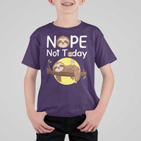 Nope Not Today T Shirt For Kid Funny Sloth Lover Gift - Wonder Print Shop