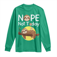 Nope Not Today Long Sleeve Shirt Funny Sloth Lover Gift - Wonder Print Shop