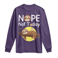 Nope Not Today Long Sleeve Shirt Funny Sloth Lover Gift - Wonder Print Shop