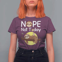 Nope Not Today T Shirt For Women Funny Sloth Lover Gift - Wonder Print Shop