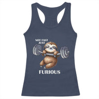 Funny Gym Sloth Racerback Tank Top Not Fast Just Furious - Wonder Print Shop
