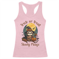 Funny Halloween Sloth Racerback Tank Top Trick Or Treat Slowly Please - Wonder Print Shop