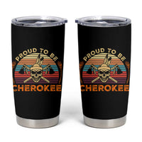 Cherokee Heritage Pride Tumbler Cup Vintage Native American Warrior Skull