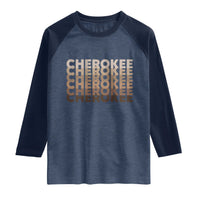 Vintage Cherokee Native Pride Stacked Typography Raglan Shirt