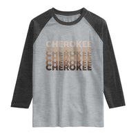 Vintage Cherokee Native Pride Stacked Typography Raglan Shirt