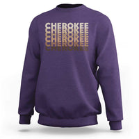 Vintage Cherokee Native Pride Stacked Typography Sweatshirt