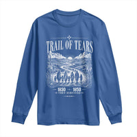 Cherokee History Native American Vintage Gift Long Sleeve Shirt They Survived Trail Of Tears