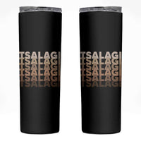 Cherokee Tsalagi Heritage Pride Stacked Typography Skinny Tumbler