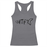 WTF Where Is The Fish Racerback Tank Top Funny Fisherman Gift