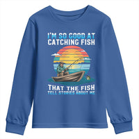 Funny Fishing Youth Sweatshirt Im So Good At Catching Fish Gift - Wonder Print Shop