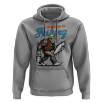 Id Rather Be Fishing Hoodie Funny Bigfoot Fishing - Wonder Print Shop