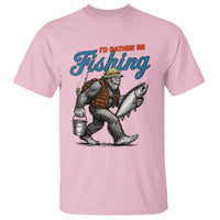 Id Rather Be Fishing T Shirt Funny Bigfoot Fishing - Wonder Print Shop