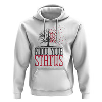 HIV Awareness Month Hoodie Know Your Status Prevention Support Gift - Wonder Print Shop