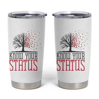 HIV Awareness Month Tumbler Cup Know Your Status Prevention Support Gift - Wonder Print Shop