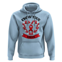Know Your Status Red Ribbon HIV AIDS Awareness Support Month Gift Hoodie - Wonder Print Shop