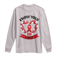 Know Your Status Red Ribbon HIV AIDS Awareness Support Month Gift Long Sleeve Shirt - Wonder Print Shop