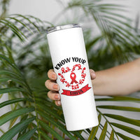 Know Your Status Red Ribbon HIV AIDS Awareness Support Month Gift Skinny Tumbler - Wonder Print Shop