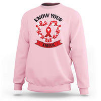 Know Your Status Red Ribbon HIV AIDS Awareness Support Month Gift Sweatshirt - Wonder Print Shop
