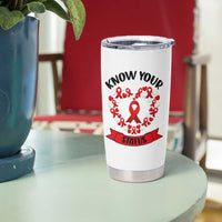 Know Your Status Red Ribbon HIV AIDS Awareness Support Month Gift Tumbler Cup - Wonder Print Shop