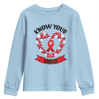 Know Your Status Red Ribbon HIV AIDS Awareness Support Month Gift Youth Sweatshirt - Wonder Print Shop