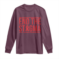 HIV Awareness End The Stigma Long Sleeve Shirt Support Empowerment Gift - Wonder Print Shop