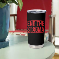 HIV Awareness End The Stigma Tumbler Cup Support Empowerment Gift - Wonder Print Shop