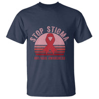 Stop The Stigma HIV Awareness T Shirt World AIDS Day Gift - Wonder Print Shop