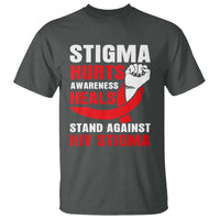 Stigma Hurts Awareness Heals T Shirt HIV Awareness Red Ribbon Support Gift - Wonder Print Shop