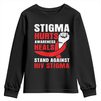 Stigma Hurts Awareness Heals Youth Sweatshirt HIV Awareness Red Ribbon Support Gift - Wonder Print Shop