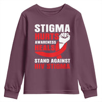 Stigma Hurts Awareness Heals Youth Sweatshirt HIV Awareness Red Ribbon Support Gift - Wonder Print Shop