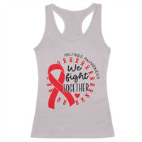 HIV Awareness Red Ribbon Support Gift Racerback Tank Top We Fight Together - Wonder Print Shop