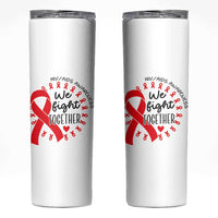 HIV Awareness Red Ribbon Support Gift Skinny Tumbler We Fight Together - Wonder Print Shop