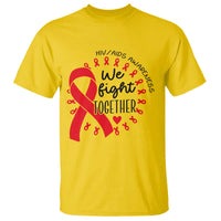 HIV Awareness Red Ribbon Support Gift T Shirt We Fight Together - Wonder Print Shop