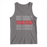 We Fight Together Support Squad HIV Awareness Gift Tank Top - Wonder Print Shop
