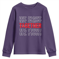 We Fight Together Support Squad HIV Awareness Gift Youth Sweatshirt - Wonder Print Shop