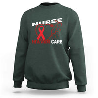 Healthcare Hero HIV AIDS Care Nurse Gift Sweatshirt - Wonder Print Shop